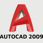 Tải Autocad 2009 Và Hướng Dẫn Cài Đặt Chi Tiết