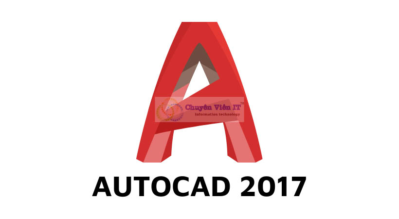 Hướng Dẫn Cài Đặt Autocad 2017 Chi Tiết