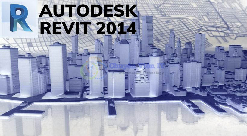 Hướng Dẫn Cài Đặt Chi Tiết Autodesk Revit 2014