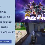 5+ cấu hình máy chơi Free Fire trên PC các game thủ không thể bỏ qua