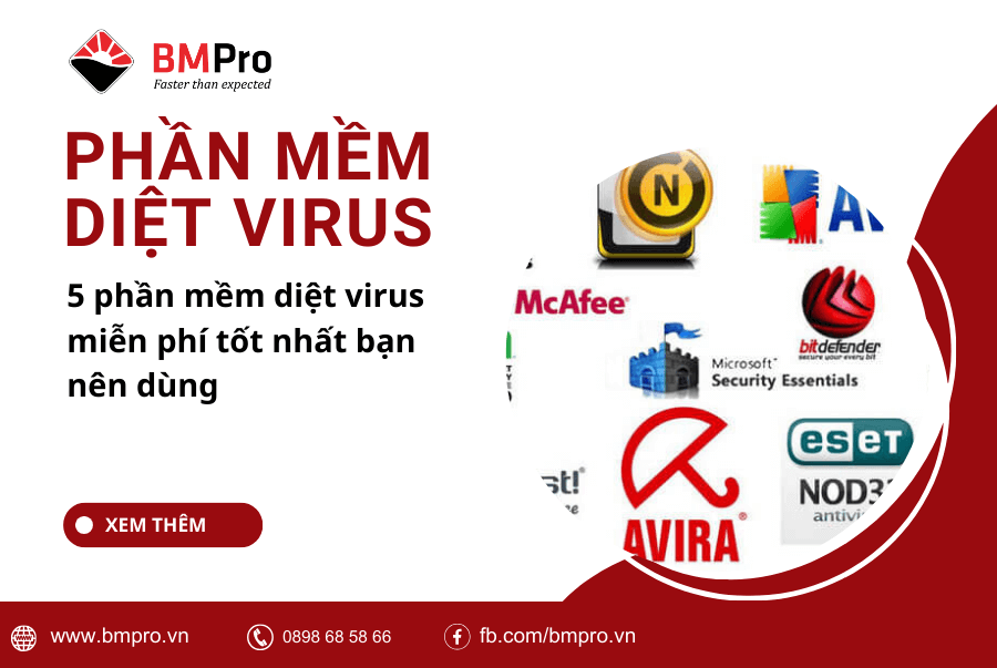 5 phần mềm diệt virus miễn phí tốt nhất bạn nên dùng