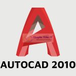 Download Autocad 2010: Hướng Dẫn Cài Đặt Từng Bước