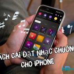 Cách Cài Đặt Nhạc Chuông Cho Iphone: Hướng Dẫn Đơn Giản Từ A Đến Z