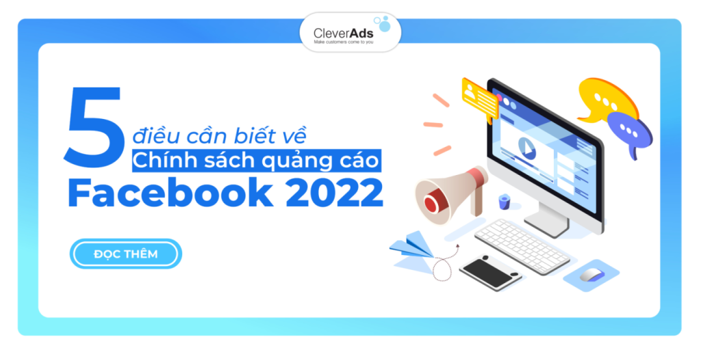 5 điều cần biết về chính sách quảng cáo Facebook