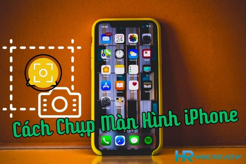 Hướng Dẫn Chụp Màn Hình Trên iPhone: Các Phím Cứng Và Tính Năng Assistivetouch