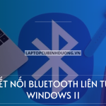 Cách Khắc phục Bluetooth laptop, PC ngắt liên tục trên Windows 11 nhanh chóng