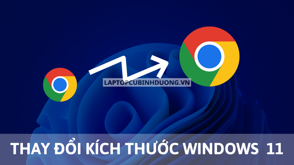 [Hướng dẫn] Thay đổi kích thước icon trên Windows 11 đơn giản