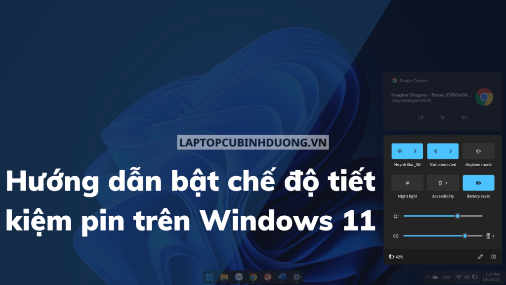 Hướng dẫn bật chế độ tiết kiệm pin trên Windows 11