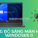 Những cách chỉnh độ sáng màn hình trên Windows 11