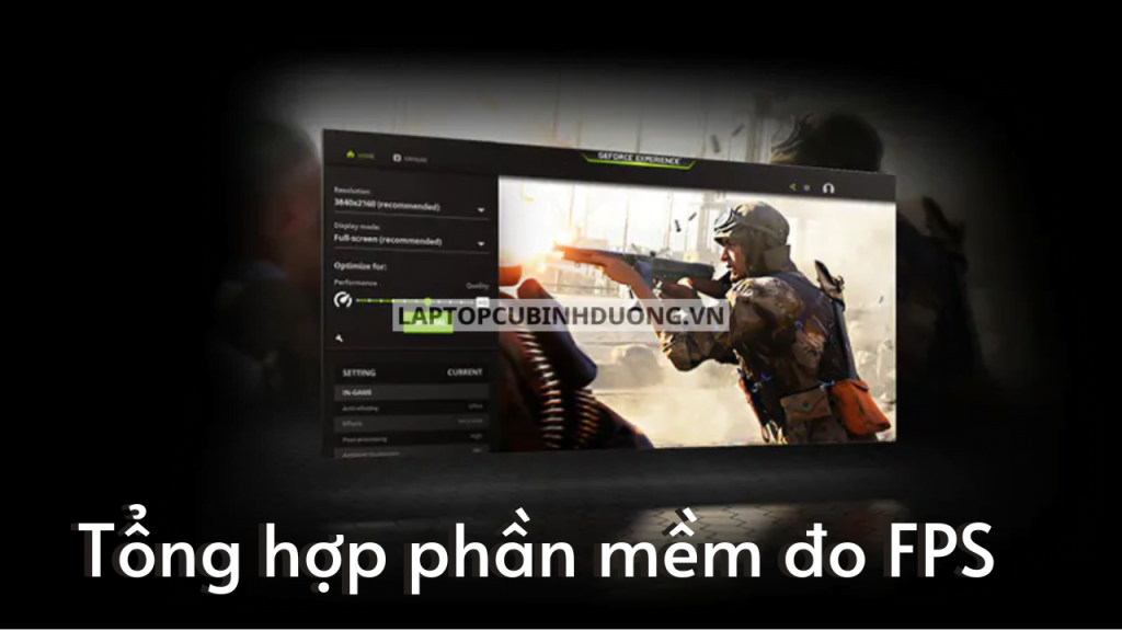 Những phần mềm đo FPS khi chơi Game trên máy tính chính xác nhất