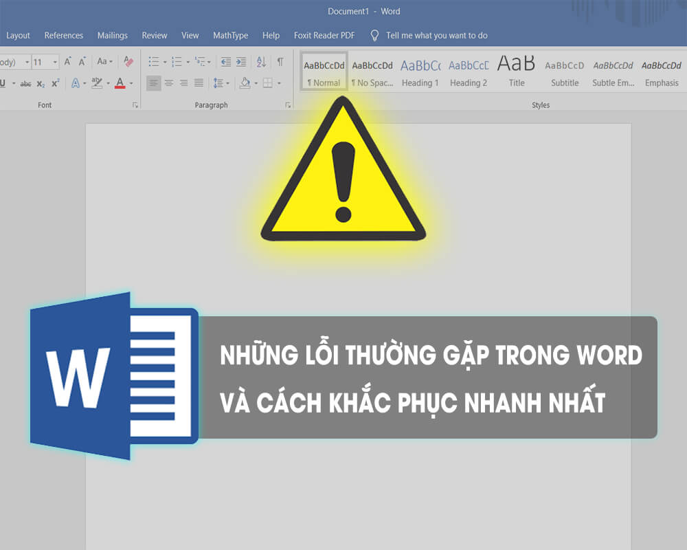 Những lỗi thường gặp trong Word và cách khắc phục nhanh nhất