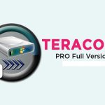 Tải TeraCopy Pro 3.4 Full Key mới nhất 2024 + Portable