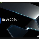 Autodesk Revit 2024 – Hướng Dẫn Cài Đặt