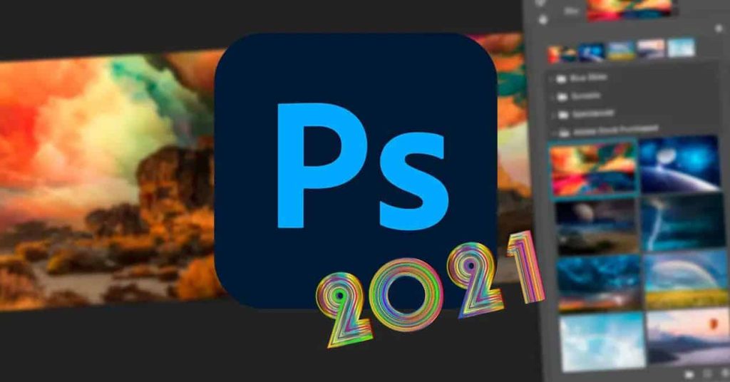 Download Adobe Photoshop 2021 + Hướng Dẫn Cài Đặt