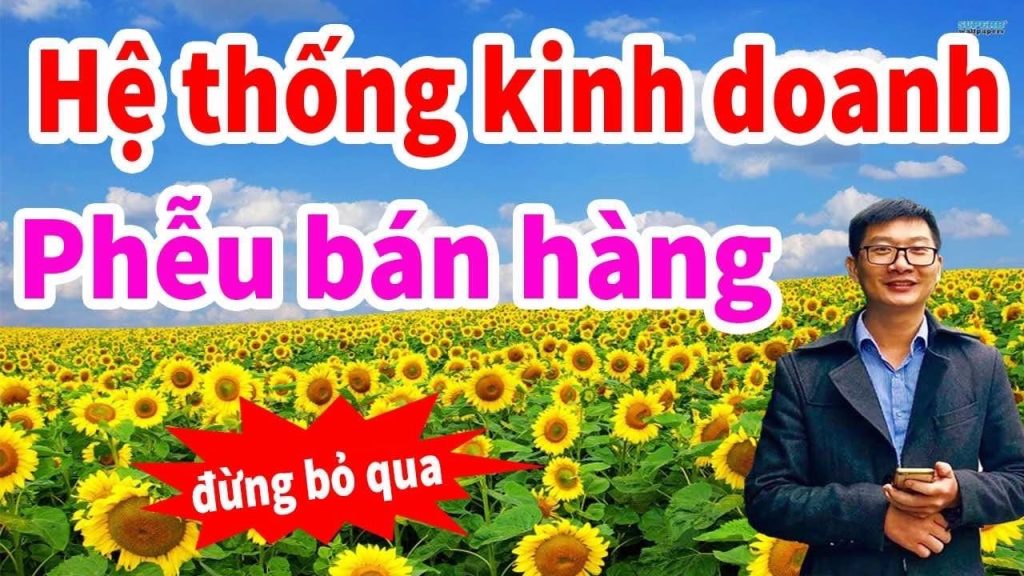 Giỏi xây dựng hệ thống kinh doanh thì không cần phải tìm KH