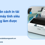 Hướng dẫn cách in trên máy tính chi tiết từ A-Z dành cho người mới