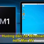 Hướng dẫn cài Windows bằng Parrallels 18 trên Mac M1 chi tiết