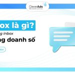 Inbox là gì? Sử dụng Inbox hiệu quả tăng doanh số 2024