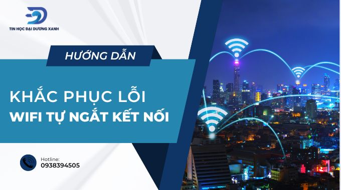 Máy tính không kết nối được wifi và cách khắc phục chuẩn nhất