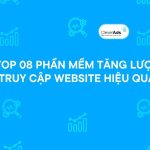 Top 08 Phần mềm tăng lượt truy cập Website hiệu quả