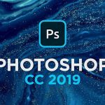 Tải Photoshop CC 2019 Full Crack Mới Nhất – Link Google Drive