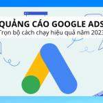 Google Ads là gì? Trọn bộ cách chạy hiệu quả năm 2024