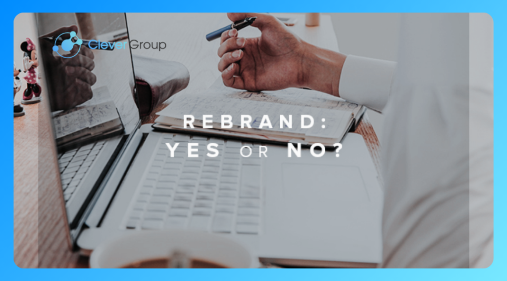 Rebranding là gì? Cập nhật từ A-Z dành cho doanh nghiệp