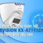 Review camera quan sát KBVISION KX-A2112CN3 cho hình ảnh sắc nét!