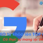 SEO từ khóa lên top Google có thực sự mang lại doanh thu?