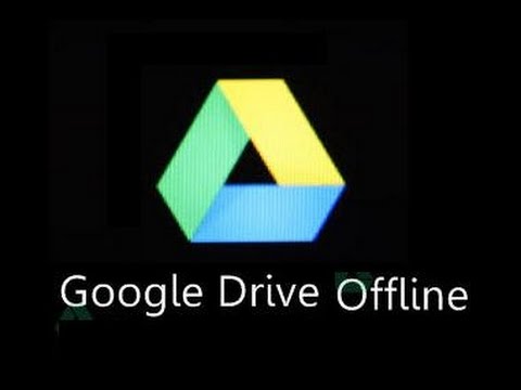 Sử dụng tệp Google Drive offline trên máy tính/ Android/ Iphone và Ipad