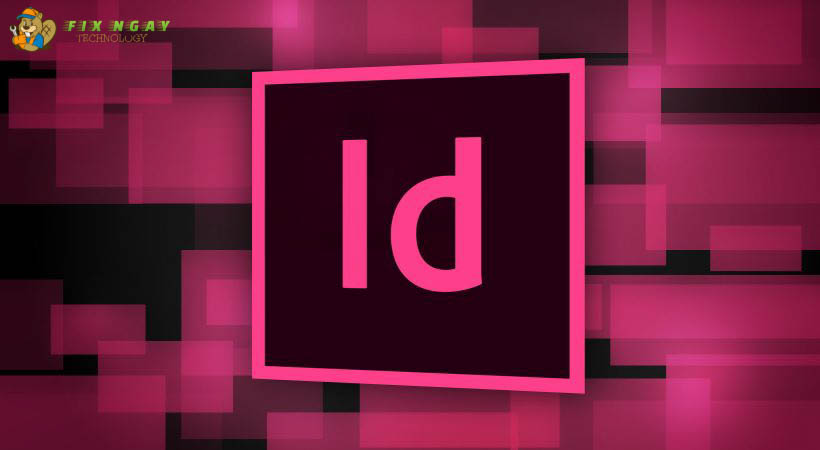 Tải Indesign 2015 | Miễn Phí 100% | Click Để Lấy Link Tải Ngay