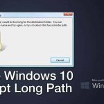 Thay đổi giới hạn độ dài đường dẫn Windows 10