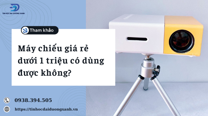 Tiêu chí để chọn mua máy chiếu mini giá rẻ dưới 1 triệu mà bạn nên biết