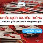 Chiến dịch truyền thông Tết: Chìa khóa gắn kết khách hàng hiệu quả