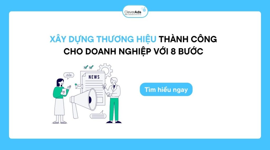 Xây dựng thương hiệu thành công cho doanh nghiệp