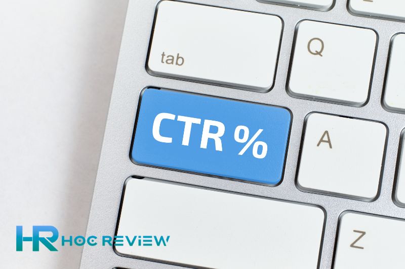 CTR Là Gì? Cách Để Cải Thiện CTR Trong Seo 2023