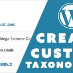 Cách tạo Custom Taxonomy trong WordPress