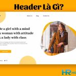 Header Là Gì? Header Quan Trọng Thế Nào Đối Với SEO Website