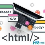 Html Là Gì Và Tại Sao Nó Quan Trọng Trong Lập Trình Web?