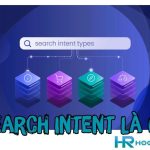 Search Intent Là Gì? Cách Sử Dụng Search Intent Hiệu Quả Trong SEO