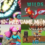 Top 10+ Web Game Miễn Phí Hay Chơi Cùng Bạn Bè