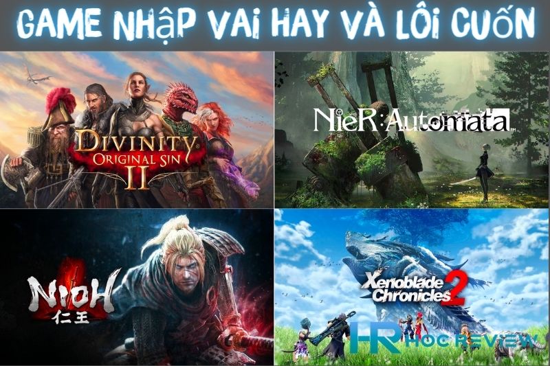 Top 20+ Game Nhập Vai Hay Và Lôi Cuốn Nhất Trên Pc Và Mobile