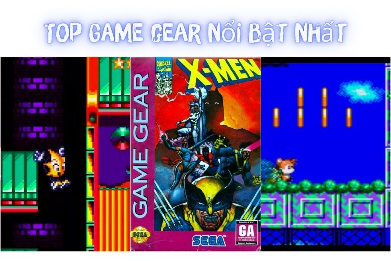 Top 10 Game Gear – Có Lối Chơi Hấp Dẫn Và Thú Vị Nhất 2023