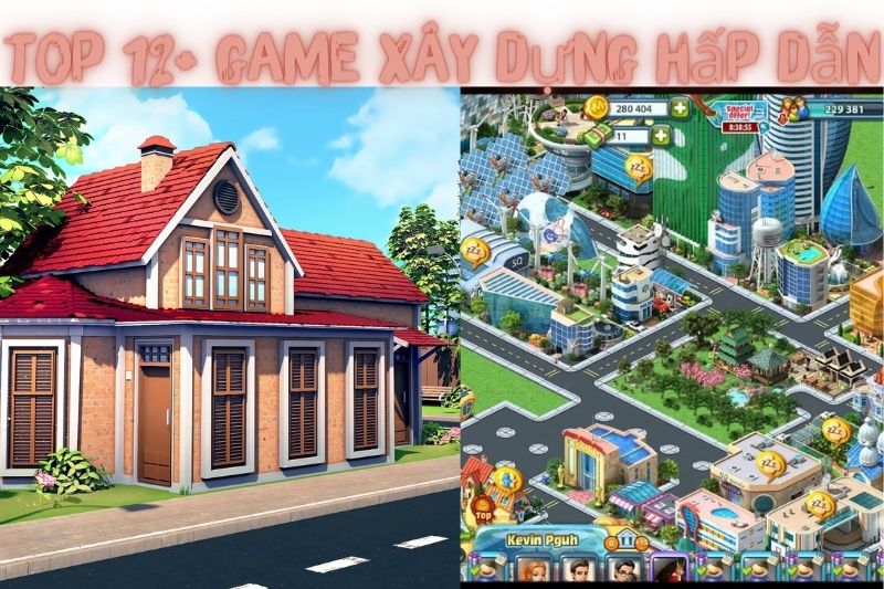 Top 12+ Game Xây Dựng Miễn Phí – Trên Nền Tảng IOs Và Android