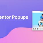 Hướng Dẫn Sử Dụng Tính Năng Popups Của Elementor