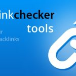 Top 7 tool kiểm tra Backlink miễn phí cho WordPress