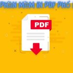 Top 7 Phần Mềm In Pdf – Miễn Phí, Tốt Nhất 2023