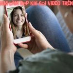 Top 7 Phần Mềm Làm Đẹp Khi Gọi Video Trên Iphone