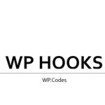 Hook, Filter và Action trong WordPress